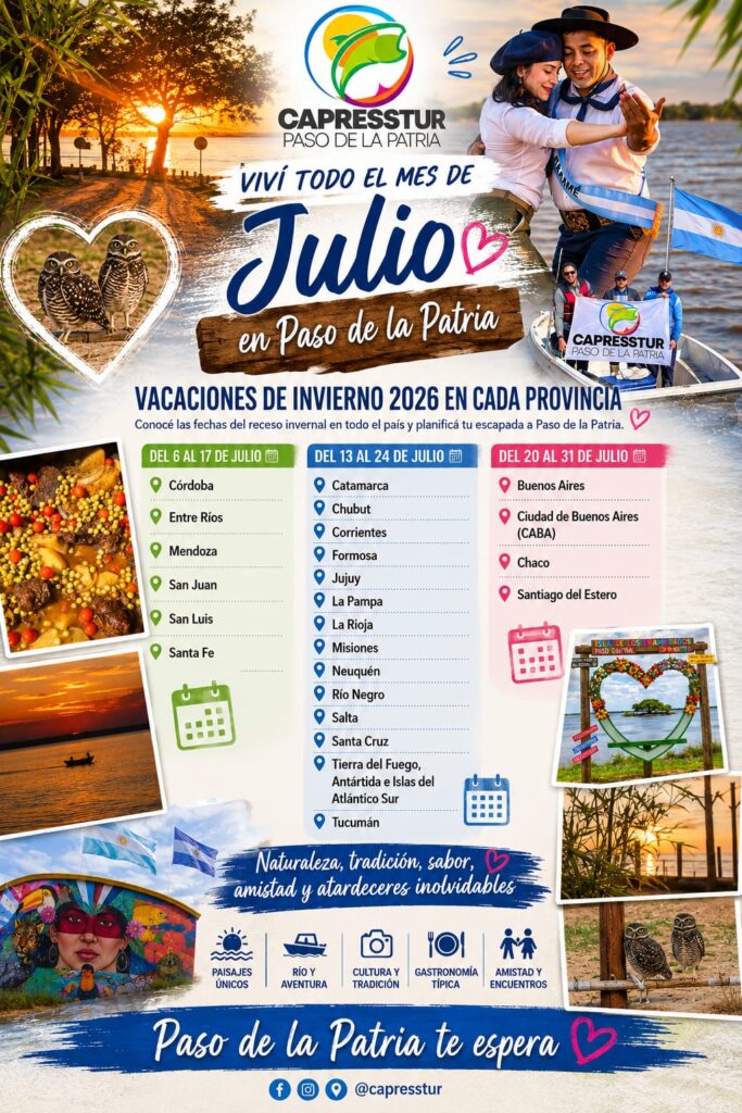 Vacaciones de julio, Paso de la Patria te espera